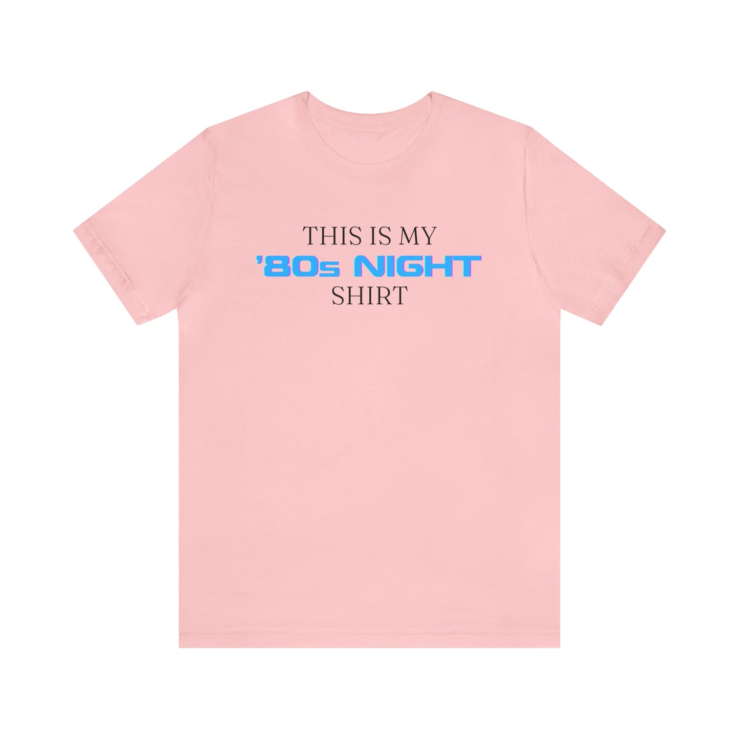 This is my 80's Night Shirt - Cruise Shirt