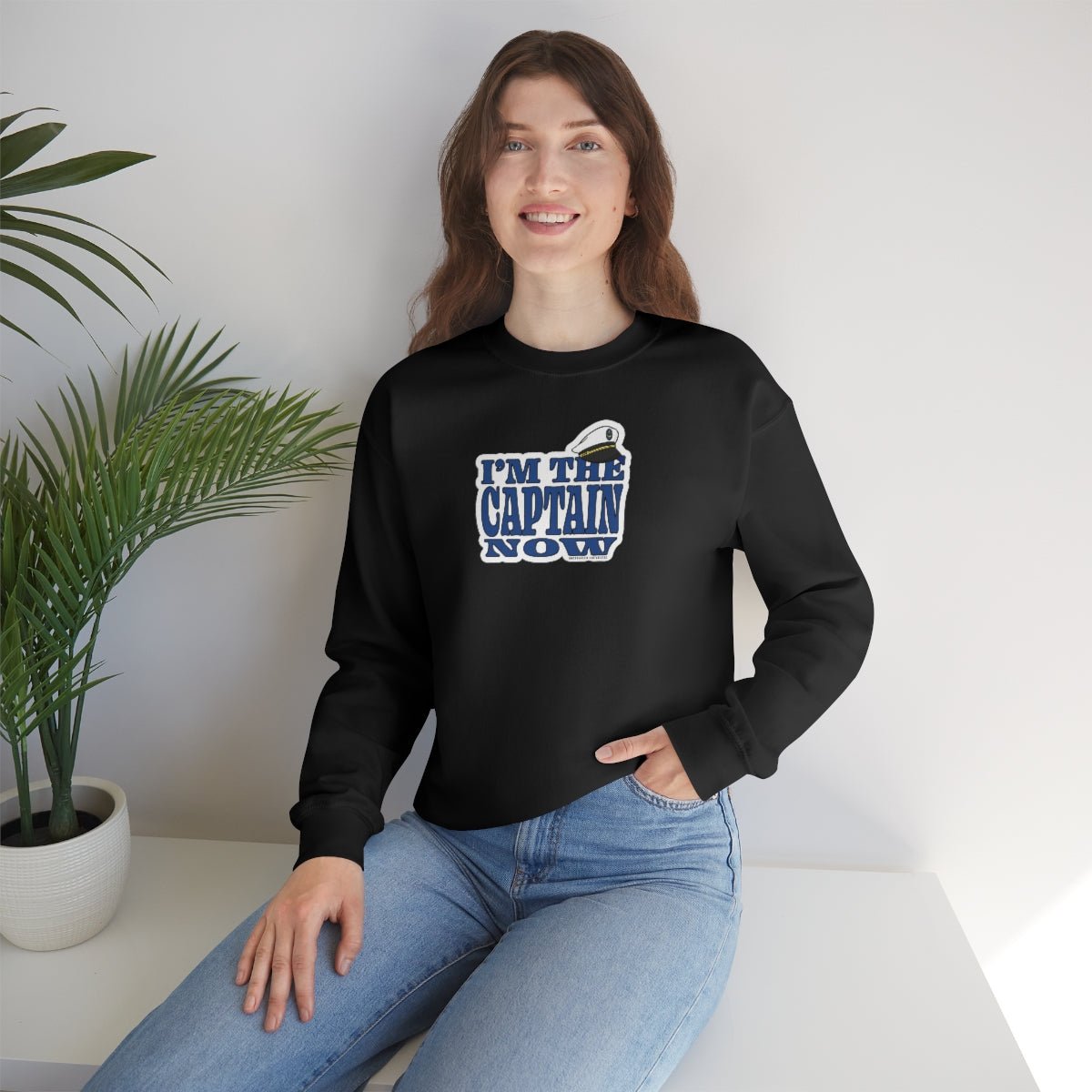 I'm The Captain Now - Cruise Sweatshirt