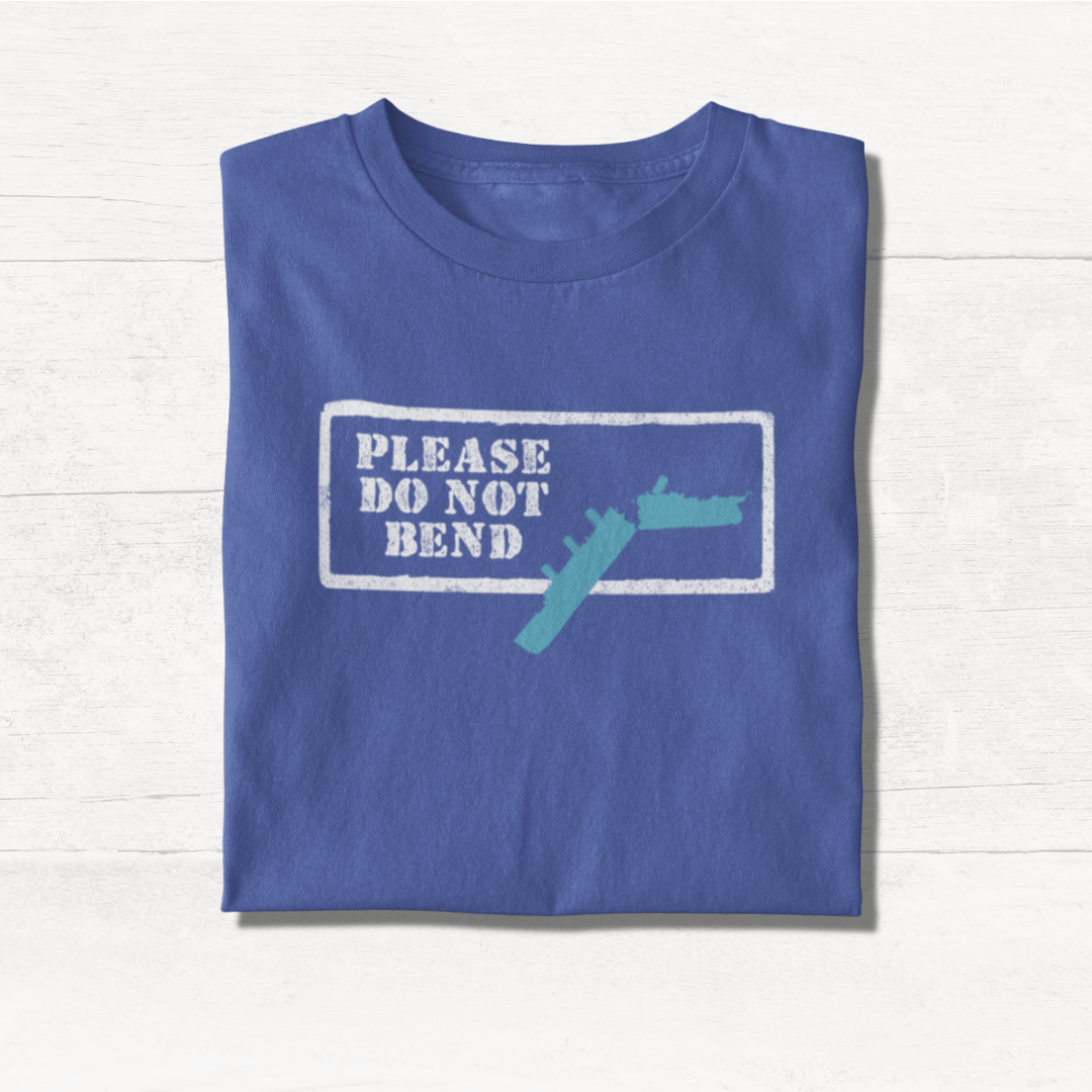 Please Do Not Bend - Cruise Shirt
