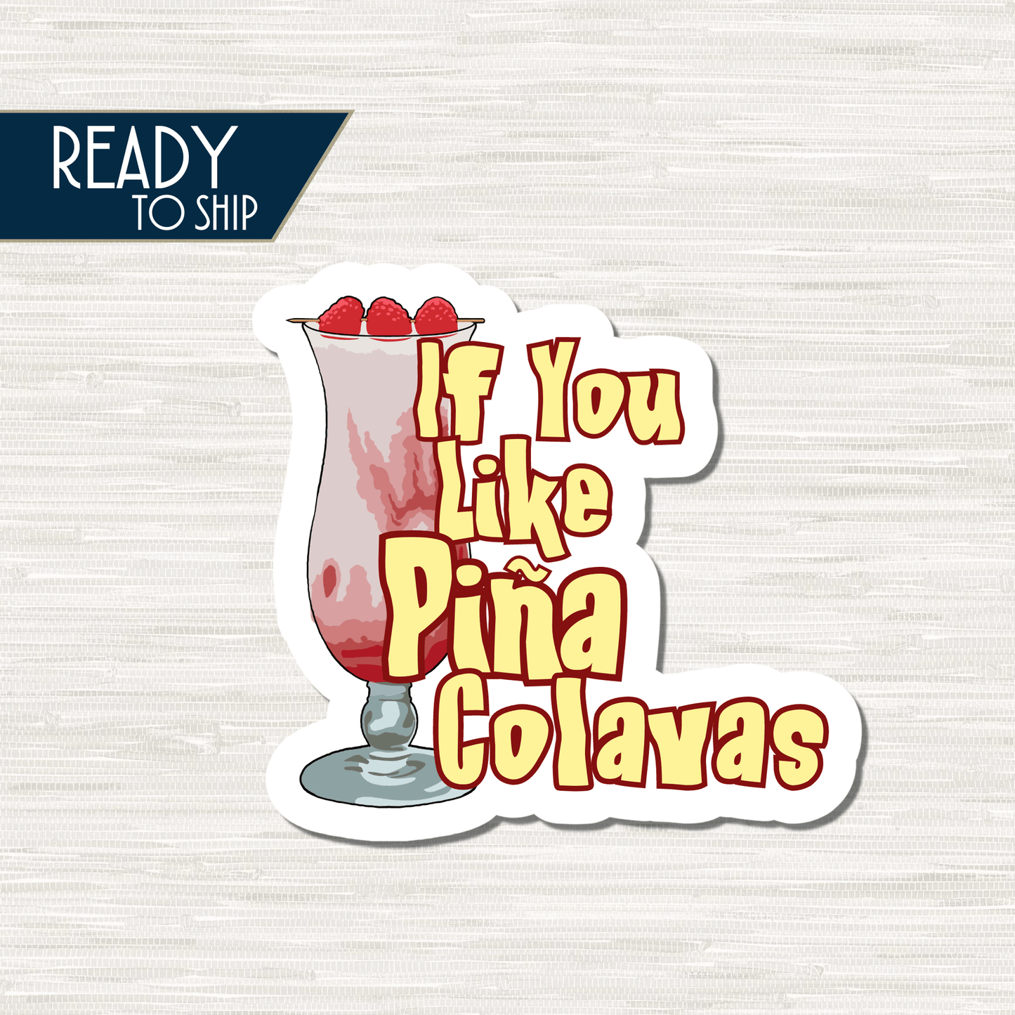 If You Like Pina Colavas - Cruise Door Magnet