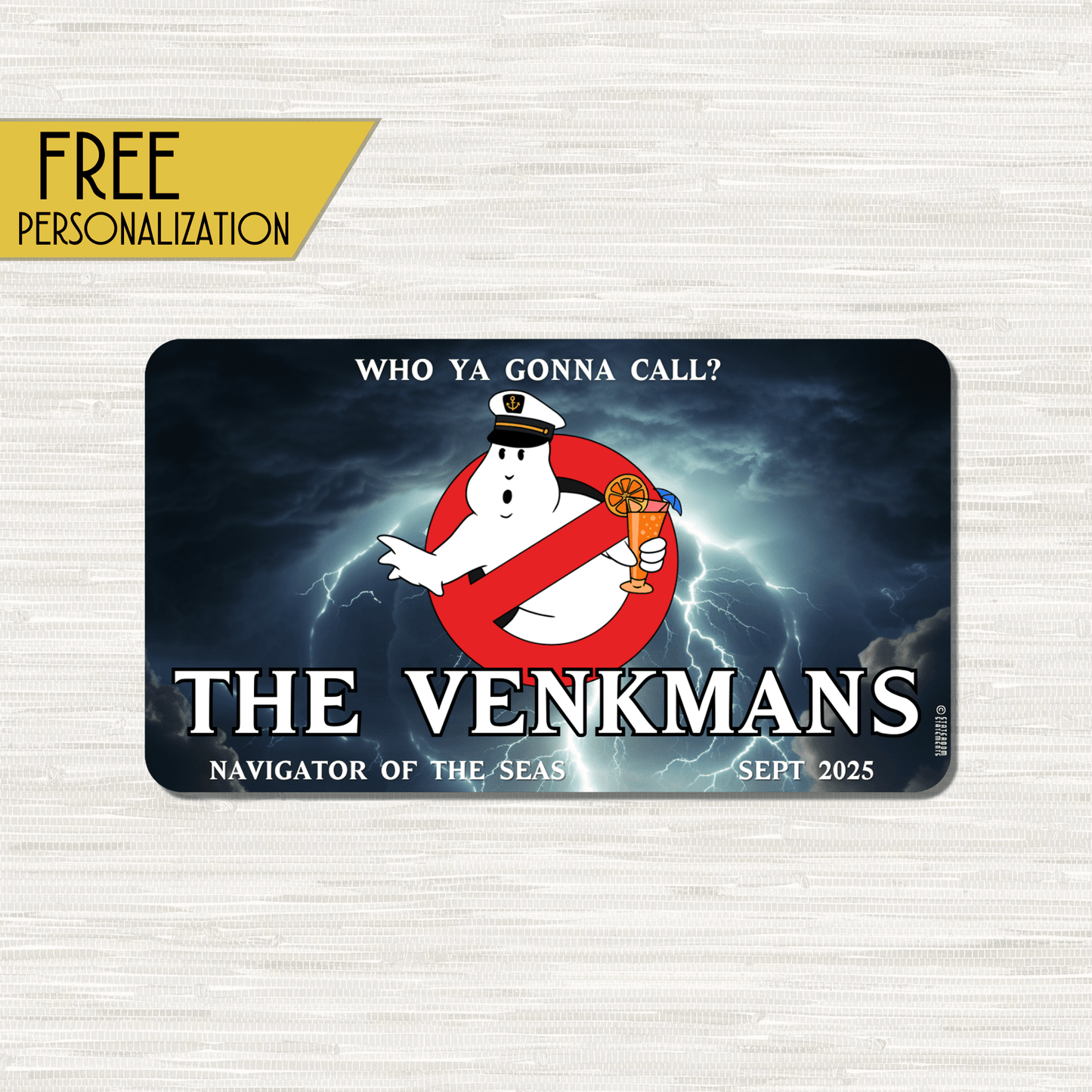 Who Ya Gonna Call? - Personalized Cruise Door Magnet