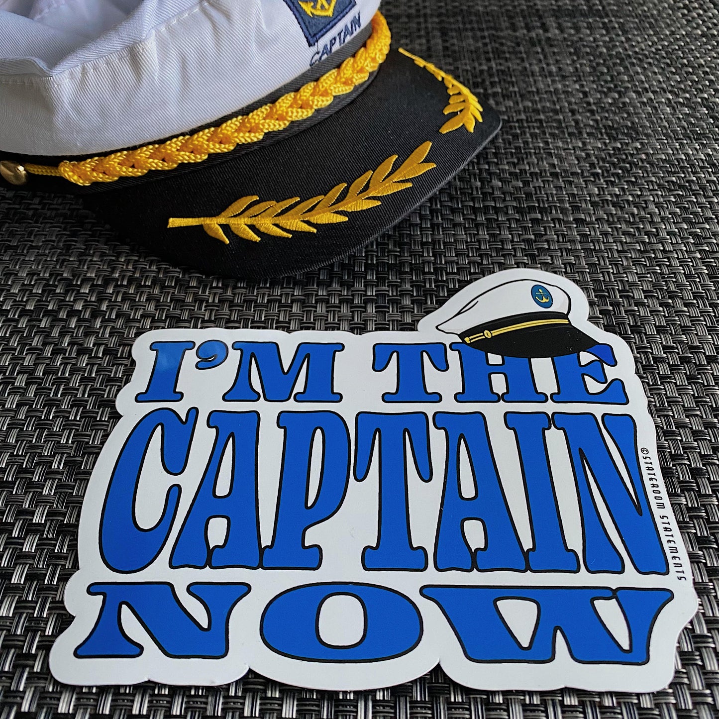 I'm the Captain Now - Cruise Door Magnet