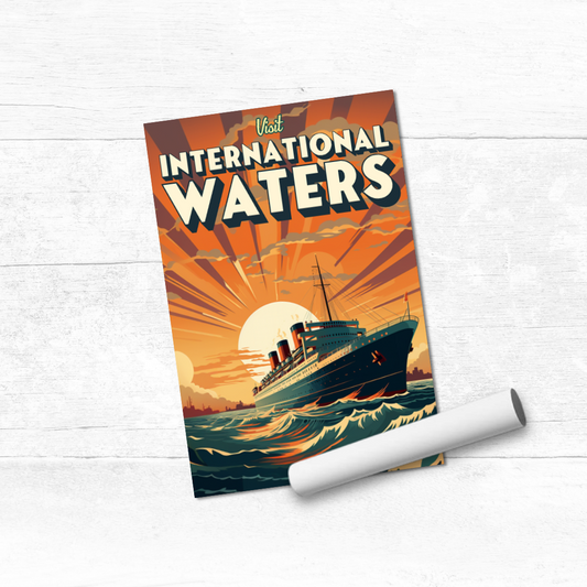 Visit International Waters - Cruise Poster | Cruise Gift | Cruise Artwork